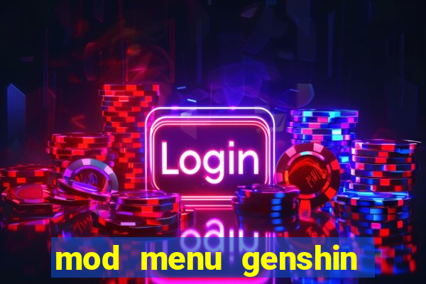 mod menu genshin impact pc